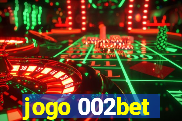 jogo 002bet